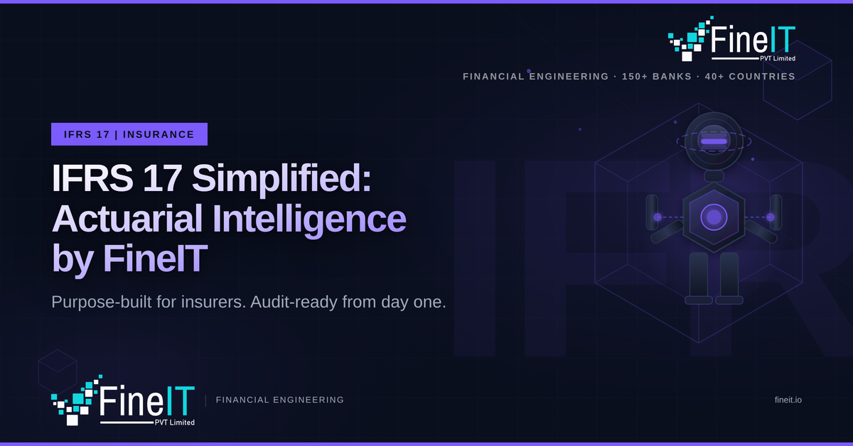 IFRS 17 Simplified: Actuarial Intelligence by FineIT