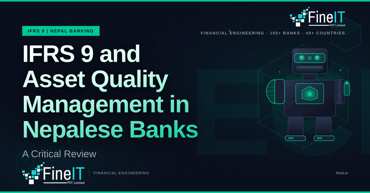 IFRS 9 and Asset Quality Management in Nepalese Banks: A Critical Review